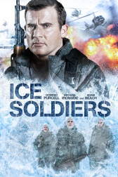 Poster for the movie "Ice Soldiers"