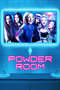 Poster for the movie "Powder Room"