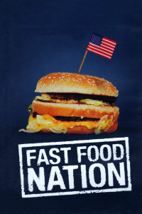 Poster for the movie "Fast Food Nation"