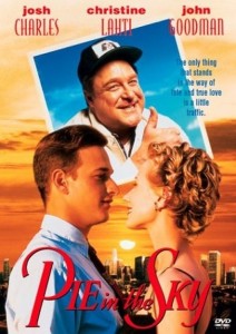 Poster for the movie "Pie in the Sky"