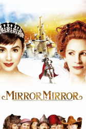 Poster for the movie "Mirror Mirror"