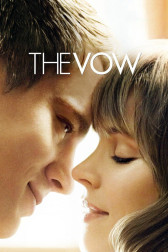 Poster for the movie "The Vow"