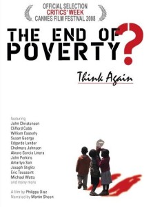 Poster for the movie "The End of Poverty?"
