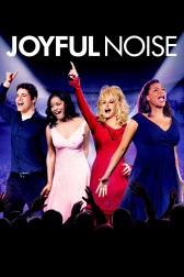 Poster for the movie "Joyful Noise"