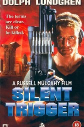 Poster for the movie "Silent Trigger"