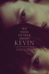Poster for the movie "We Need to Talk About Kevin"