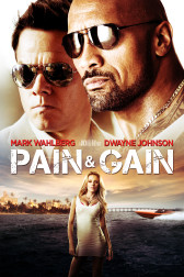 Poster for the movie "Pain & Gain"