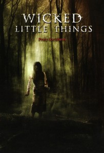 Poster for the movie "Wicked Little Things"