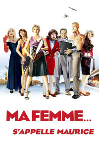 Poster for the movie "My Wife's Name Is Maurice"