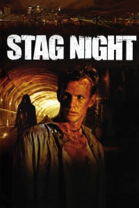 Poster for the movie "Stag Night"