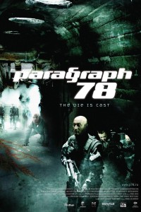 Poster for the movie "Paragraph 78. Film Two"