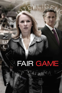 Poster for the movie "Fair Game"