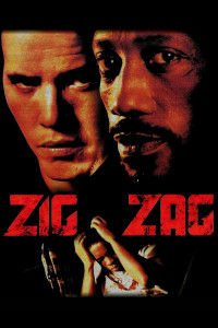 Poster for the movie "Zig Zag"