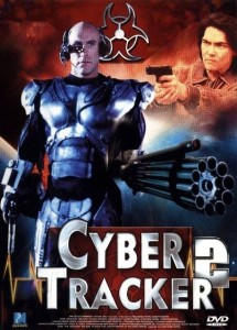 Poster for the movie "Cyber-Tracker 2"