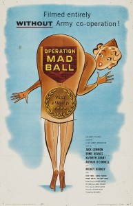 Poster for the movie "Operation Mad Ball"