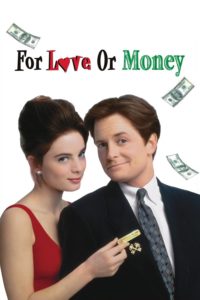 Poster for the movie "For Love or Money"