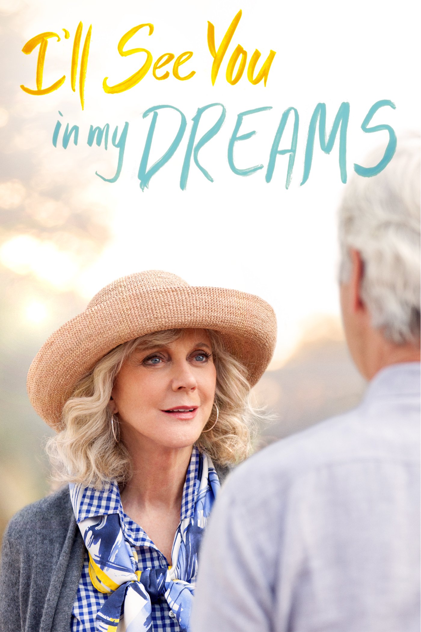 Poster for the movie "I'll See You in My Dreams"