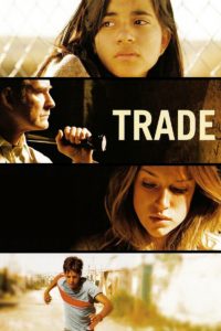 Poster for the movie "Trade"