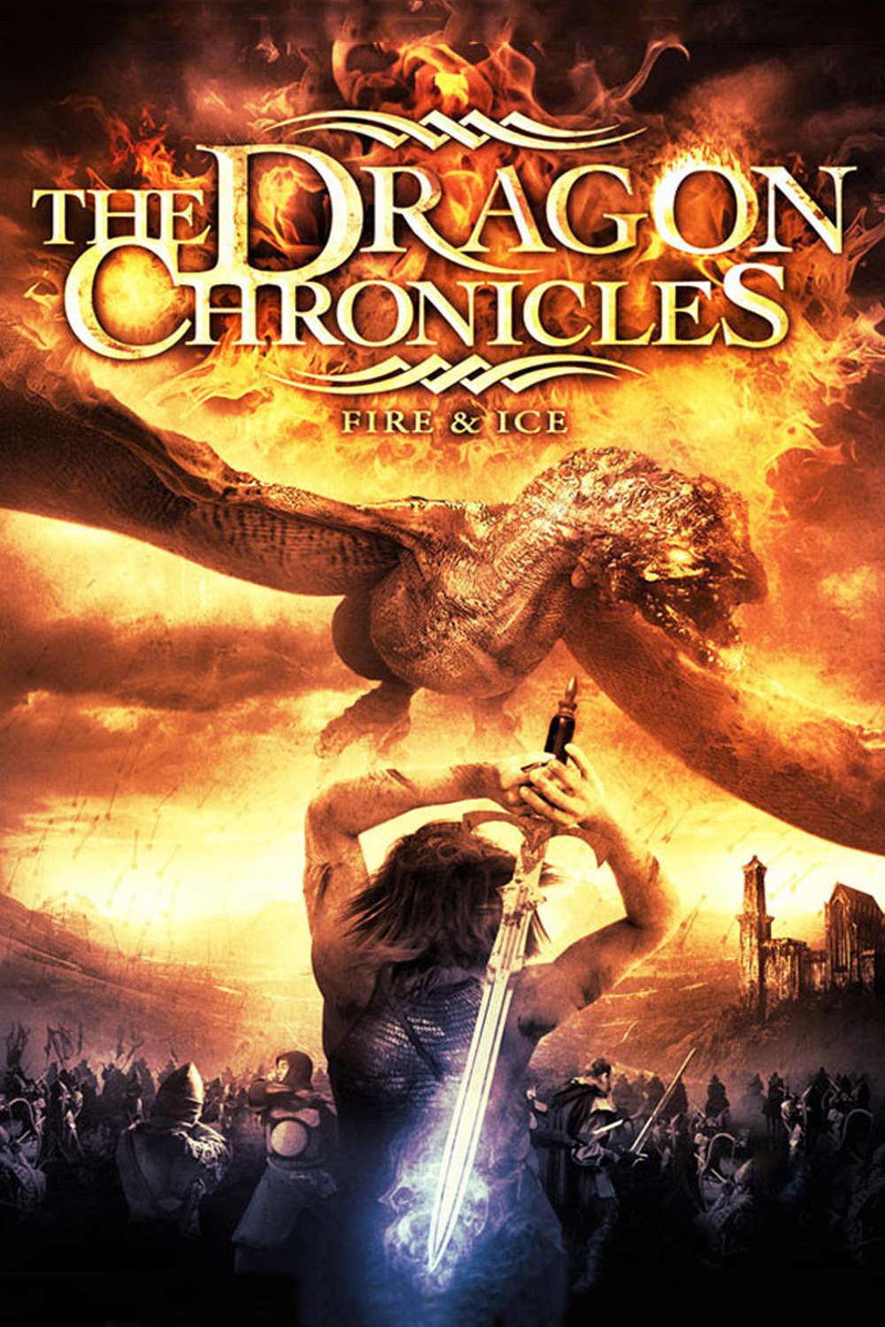 Poster for the movie "Fire and Ice: The Dragon Chronicles"