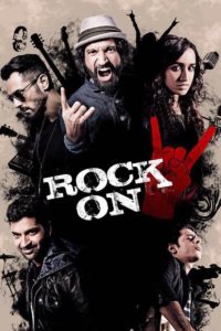 Poster for the movie "Rock On 2"