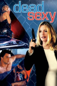 Poster for the movie "Dead Sexy"