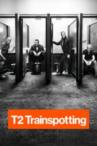 Poster for the movie "T2 Trainspotting"