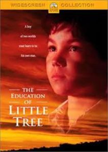 Poster for the movie "The Education of Little Tree"