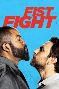 Poster for the movie "Fist Fight"