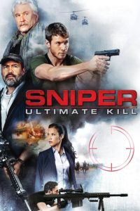 Poster for the movie "Sniper: Ultimate Kill"