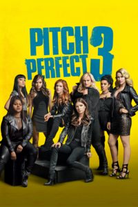 Poster for the movie "Pitch Perfect 3"