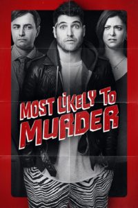 Poster for the movie "Most Likely to Murder"