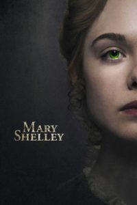 Poster for the movie "Mary Shelley"