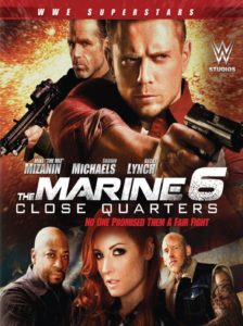 Poster for the movie "The Marine 6: Close Quarters"