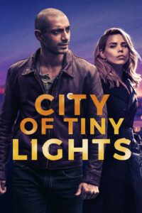 Poster for the movie "City of Tiny Lights"
