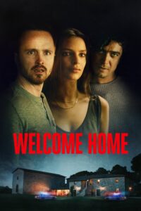 Poster for the movie "Welcome Home"