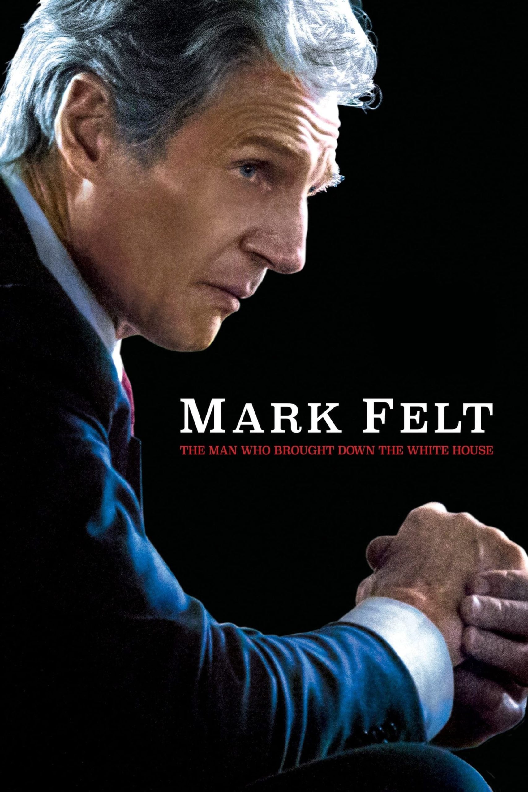 Poster for the movie "Mark Felt: The Man Who Brought Down the White House"