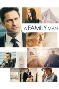 Poster for the movie "A Family Man"
