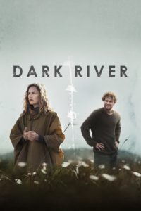 Poster for the movie "Dark River"