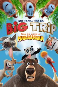 Poster for the movie "The Big Trip"