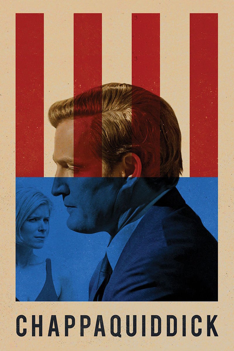 Poster for the movie "Chappaquiddick"