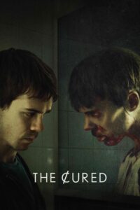 Poster for the movie "The Cured"
