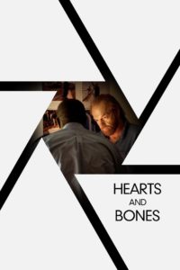 Poster for the movie "Hearts and Bones"