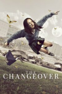 Poster for the movie "The Changeover"