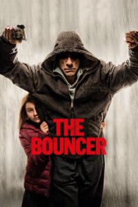 Poster for the movie "The Bouncer"