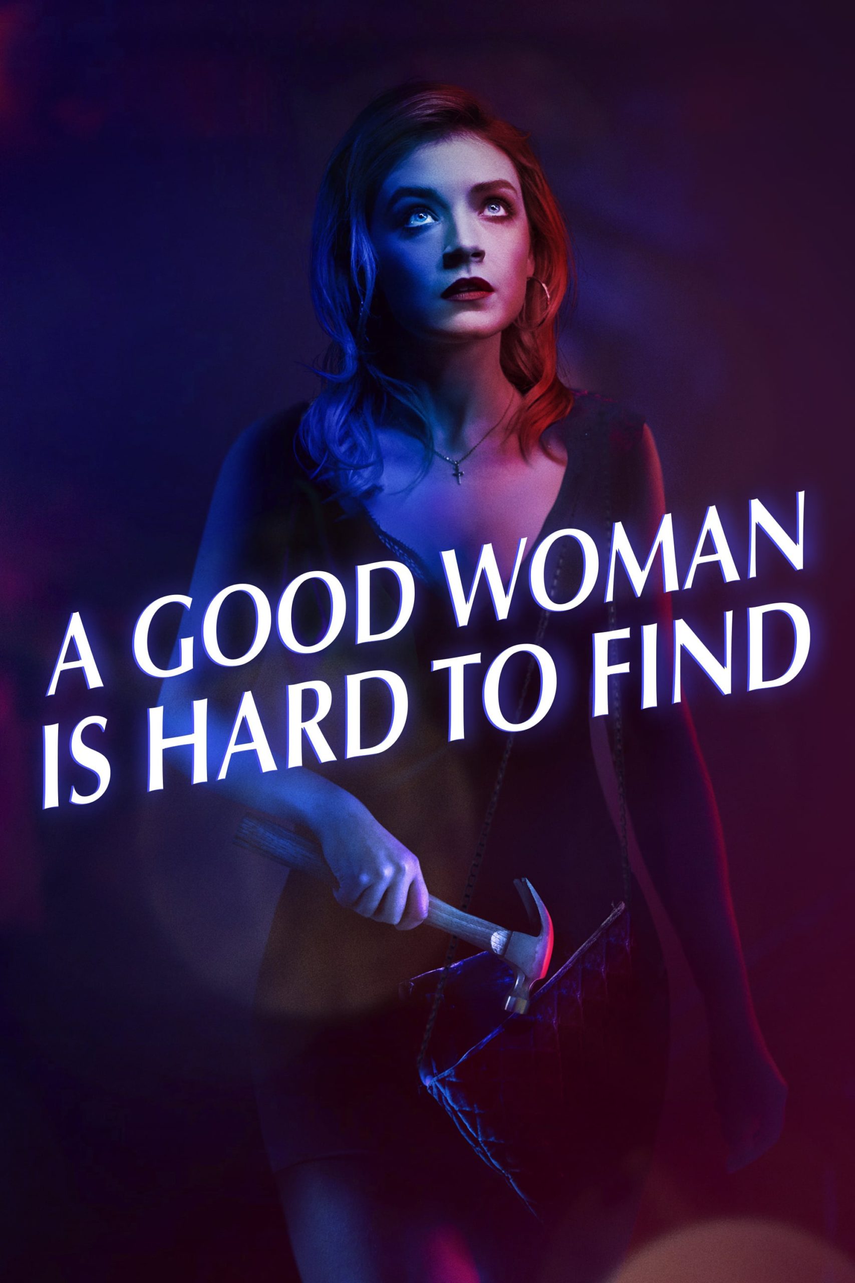 Poster for the movie "A Good Woman Is Hard to Find"