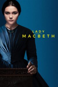 Poster for the movie "Lady Macbeth"