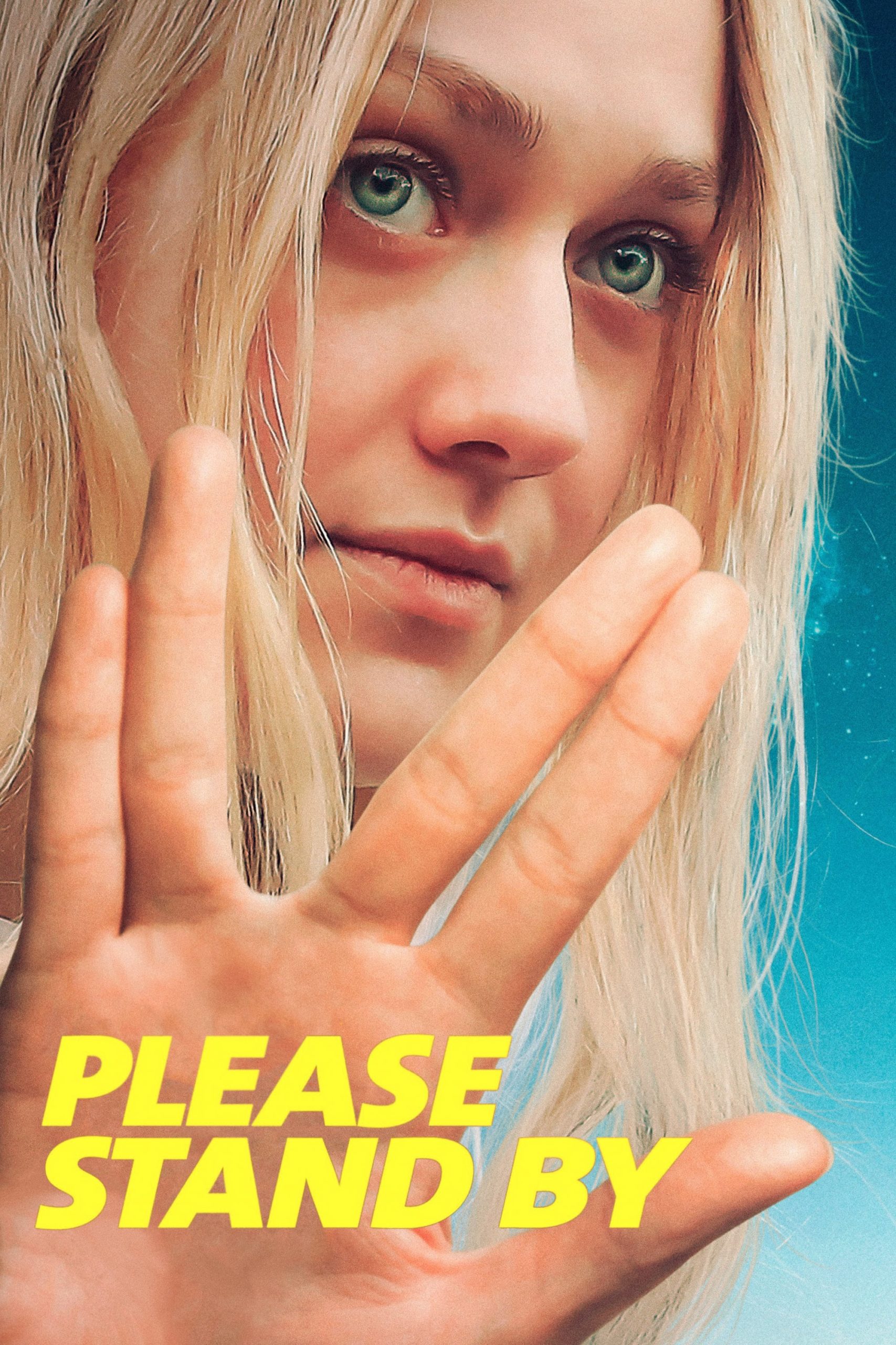 Poster for the movie "Please Stand By"