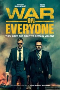 Poster for the movie "War on Everyone"