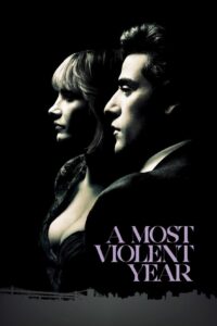 Poster for the movie "A Most Violent Year"