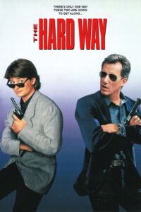Poster for the movie "The Hard Way"